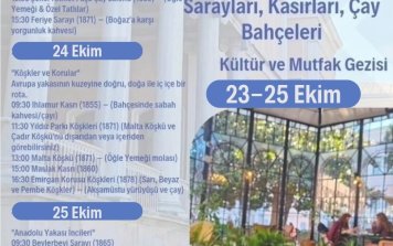 İstanbul'un Sarayları, Kasırları, Çay Bahçeleri Kültür ve Mutfak Gezisi